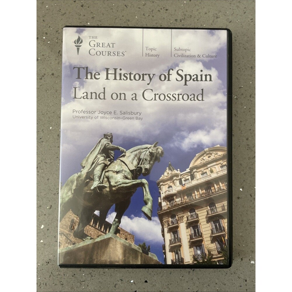 The History of Spain: Land on a Crossroad Great Courses Joyce E. Salisbury